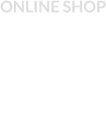 ONLINE SHOP